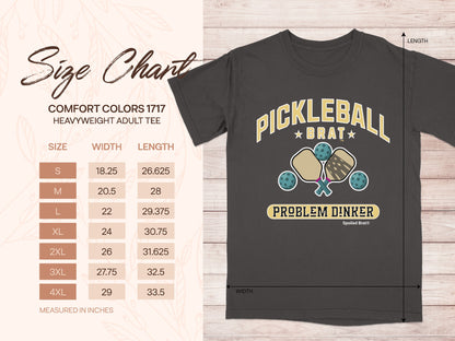 Pickleball Brat Problem Dinker Comfort Colors Tee