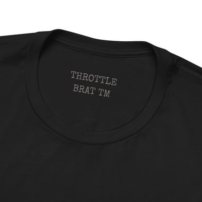 Black t-shirt with "THROTTLE BRAT TM" printed on the inside neckline.